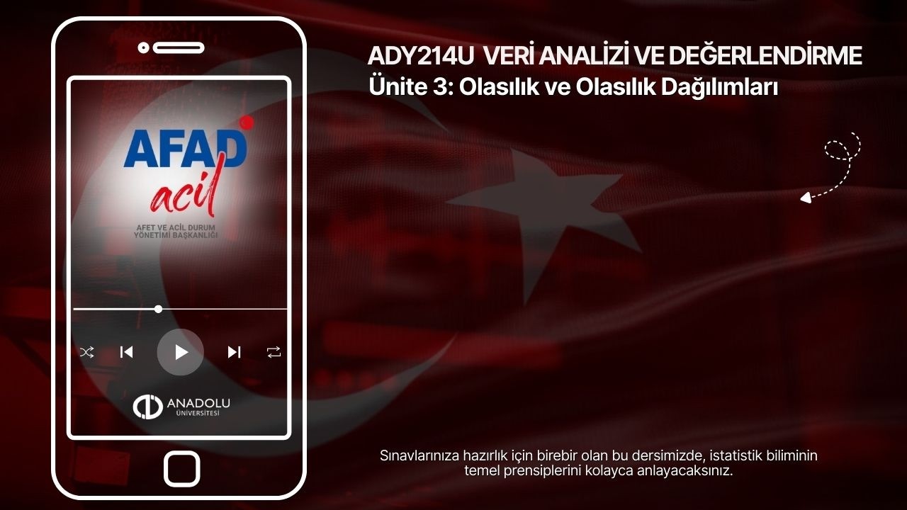 Ünite 3 Olasılık ve Olasılık Dağılımları (Binom, Poisson, Normal Dağılım)