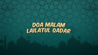 Kumpulan Doa Ramadan Doa Malam Lailatul Qadar - Liputan6.com
