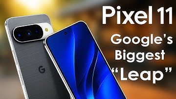 Google Pixel 11 – Bigger Camera, Smaller Bezels, and a 2nm Powerhouse!