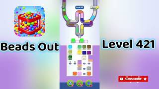 🎮 Beads Out Level 421 Walkthrough 🧩 | Tricky Bead Puzzle Solution | Mini Boss