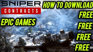 Downloading Sniper Ghost Warrior Contract For Free 100% Working From Epic Games screenshot 2