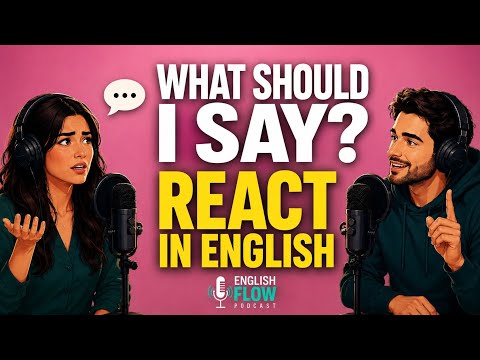How to Respond Naturally in English