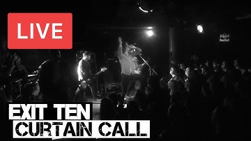 Exit Ten - Curtain Call Live in [HD] @ Camden Underworld - 2013