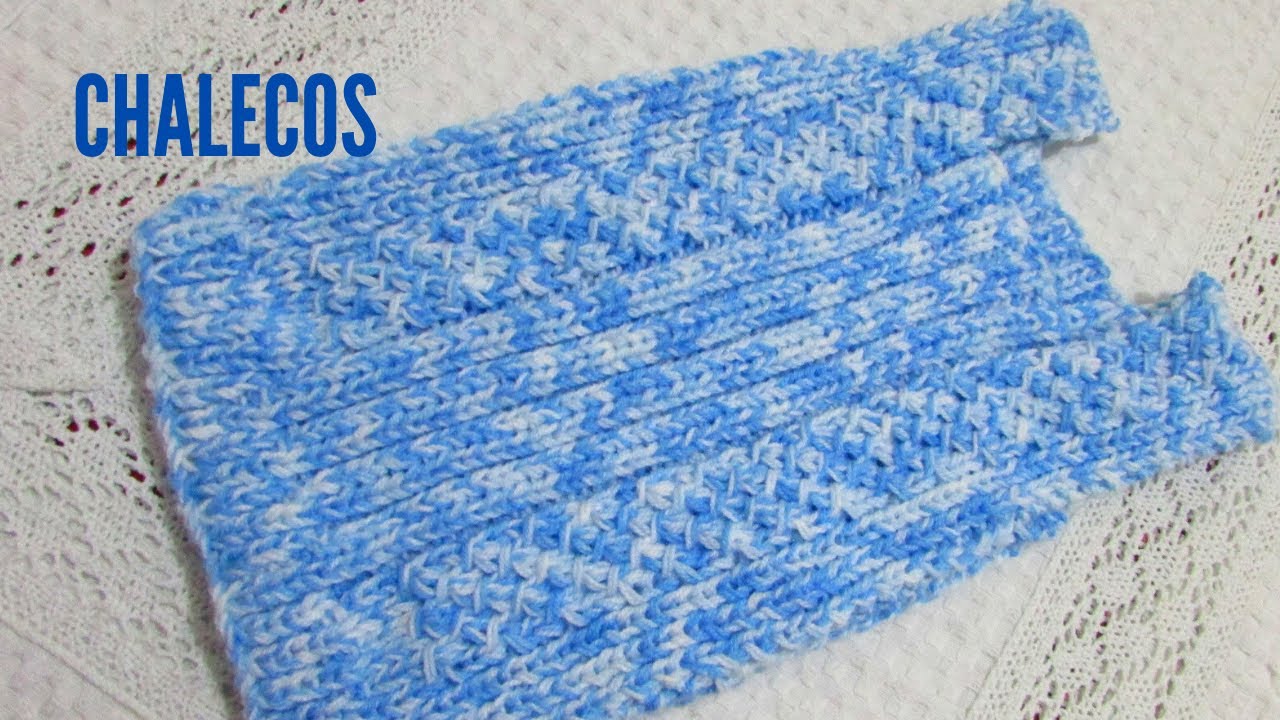 Cómo tejer chaleco para bebé pequeño a  dos agujas 😍😍