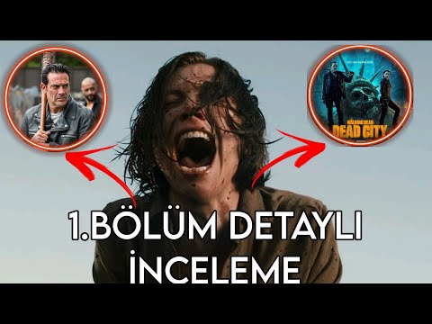 The Walking Dead:Dead City İlk Bölüm Detaylı İnceleme-Analiz!TWD Evreni Devam Ediyor!