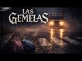 NO CRUCES SIN MIRAR… (La Leyenda de Las Gemelas)
