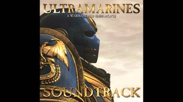 Thumbnail of Ultramarines Soundtrack Track 1 - Steel and Doom