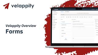 Velappity Overview: Forms