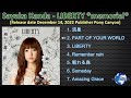 Sayaka Kanda - LIBERTY *memorial*  [2022] (snippet of songs)