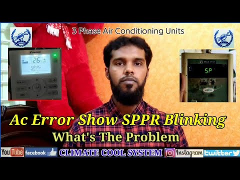 Ac Error Show SPPR Blinking. What The Problem In Ac
