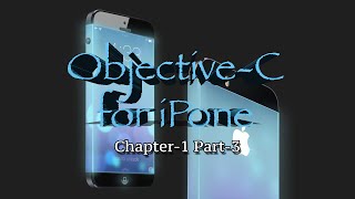Objective-C Programming for iPhone App | Main file & Constants | Chap-1 | Part-3