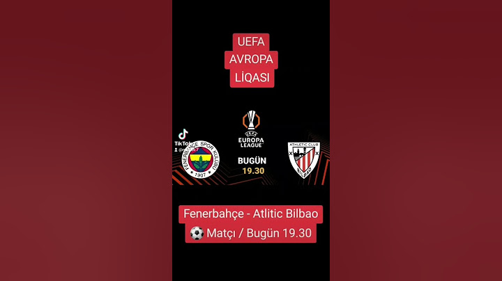 Fenerbahçe - Atletic Bilbao / Uefa Avropa Liqası ⚽️ matçı | Bugün 19.30