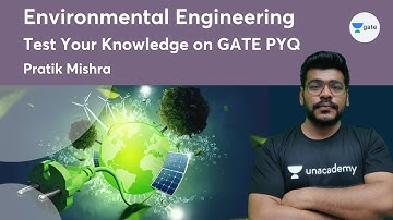 Test Your Knowledge on GATE PYQ | Environmental Engineering | Pratik Mishra