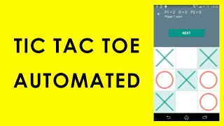 Tic Tac Toe Game Automated screenshot 5