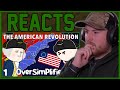 The American Revolution - OverSimplified (Part 1) (Royal Marine Reacts)