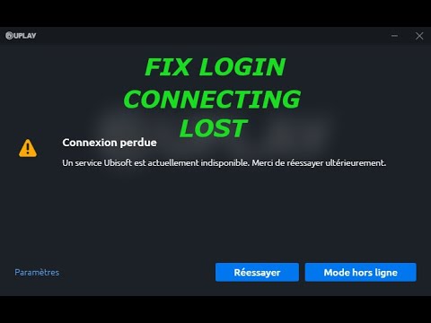 Uplay Connexion perdu/Fix connecting lost 2020