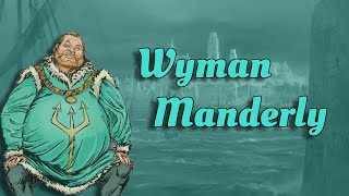 Wyman Manderly: The New Dissenter | Character Analysis | ASOIAF