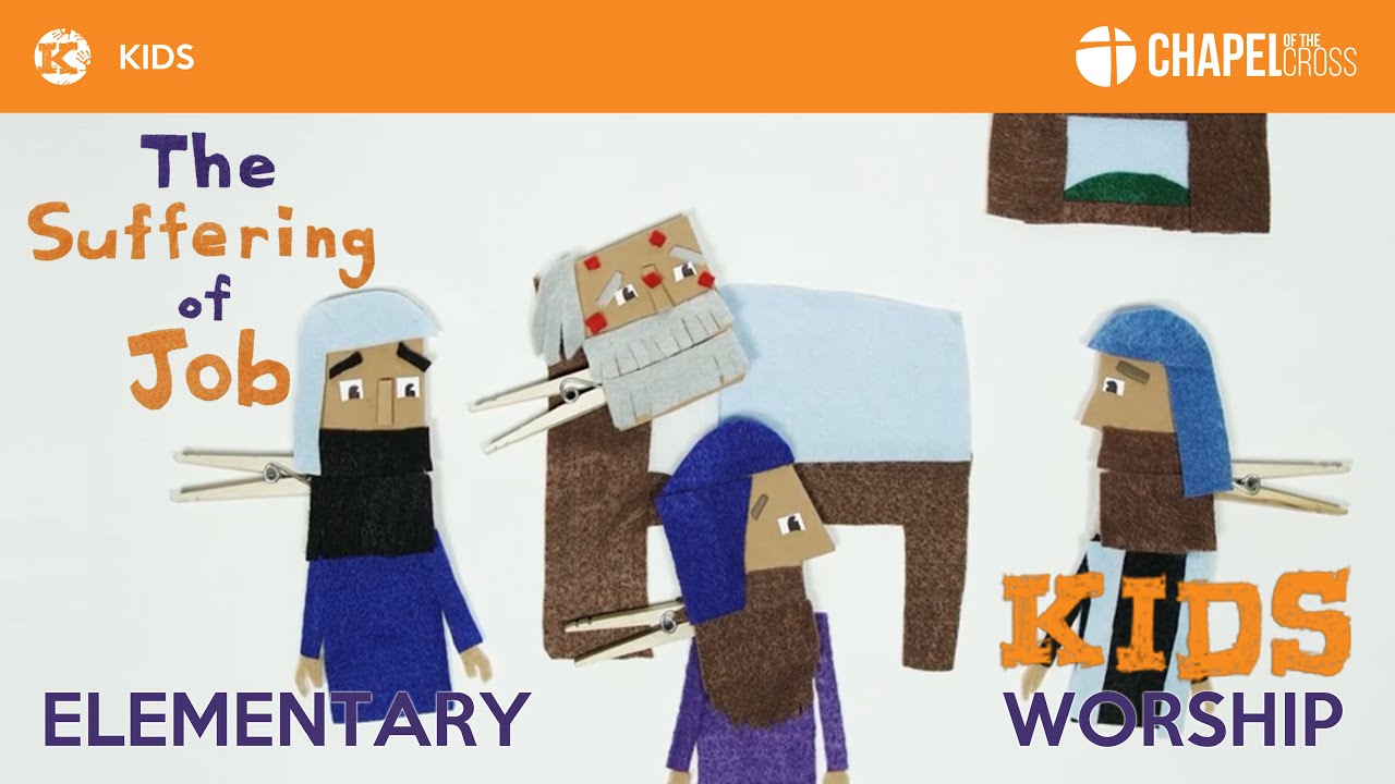 Kids Worship Elementary The Suffering Of Job September 6 2020 kids-worship-elementary-the-suffering-of-job-september-6-2020