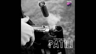 Patili (Full Song) | Sarabjeet Bugga, Manpreet Bugga | Khaak Listen