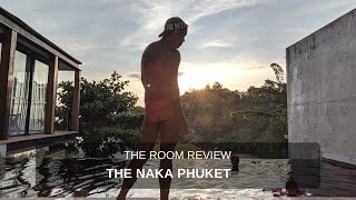 Hotel Review : The Naka Phuket [1 Bed Room Pool Villa]