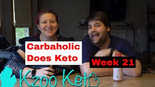 Carbaholic Does Keto Week 21 | Scale Struggles | Exercise | OMAD | New Web Series Coming Soon!!