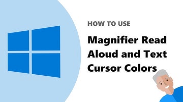 How to use Windows 10 Magnifier read aloud & text cursor indicator