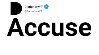 Accuse Synonyms/Thesaurus/Similar Words 