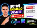 Cómo CREAR un BOTÓN de SUSCRIBIRSE Animado GRATIS (Canva + CapCut).