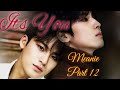 IT S YOU KIM MINGYU JEON WONWOO MOMENTS MEANIE PART 12 