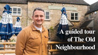 A guided tour of the newly refurbished Old Neighbourhood pub in the Cotswolds