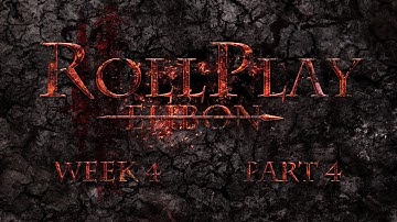 RollPlay: Ehbon - D&D Campaign - Week 4, Part 5