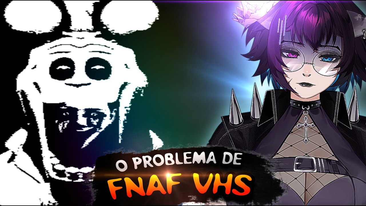 o PROBLEMA de FNAF VHS - Baeglier | BiahKov
