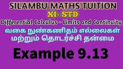TN11th Maths|Example 9.13|DifferentialCalculus Limits and Continuity|Chapter 9| tamil,English medium