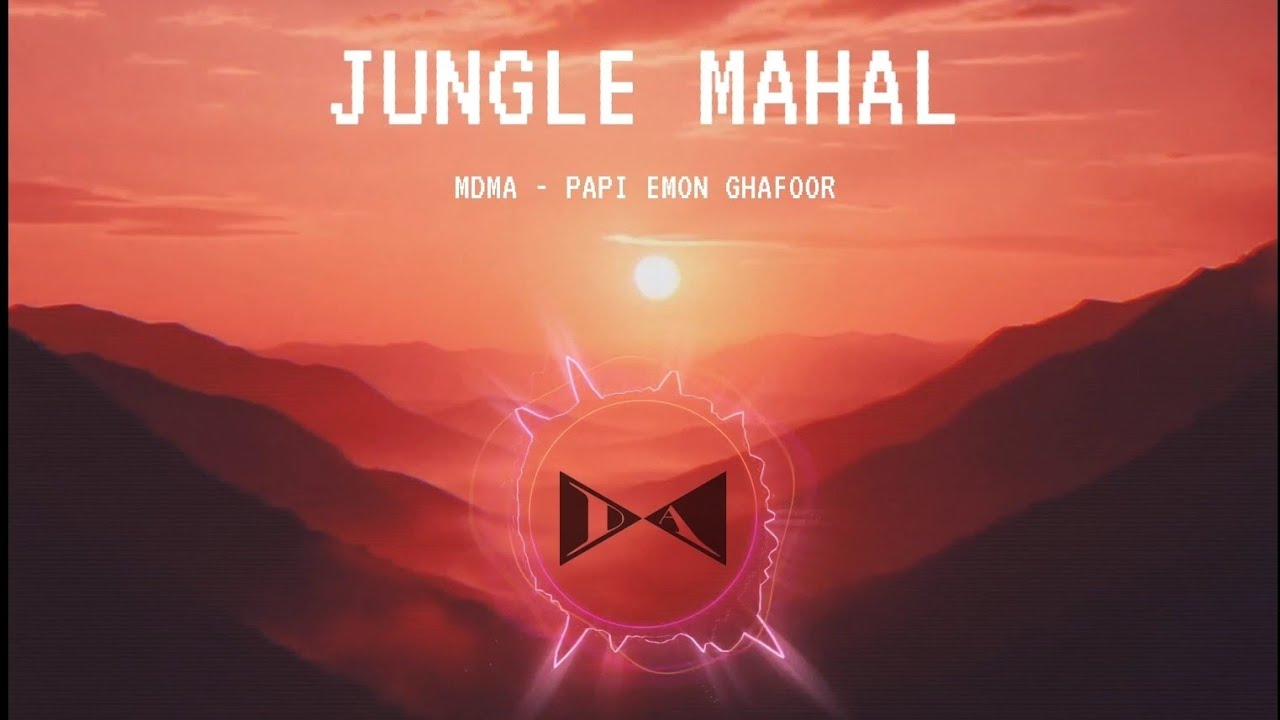 MDMA - Papi Emon Ghafoor | Jungle Mahal Vol.1 | Tolly Bolly Afro House Remix | 2026