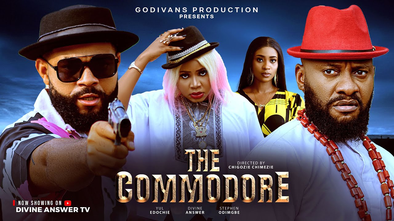 THE COMMODORES Season 1 | Yul Edochie | Stephen Odimgbe | A 2025 New Latest Nigerian Nollywood Movie