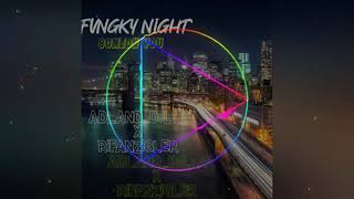 Download lagu Discovery funky Night Adlan dasilva x Rifan zigler