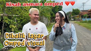 Kisah Asmara Omped dibalik Layar Omped Visual