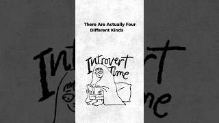 Types Of Introvert #psychology #introvert #introvertthoughts