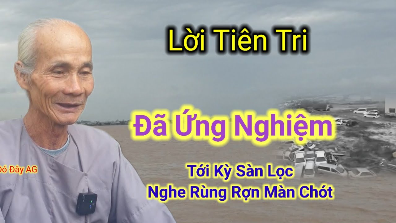 Lời Tiên Tri🙏Đã Ứng Nghiệm,Tới Kỳ Sàn Lọc,Nghe Rùng Rợn Màn Chót.