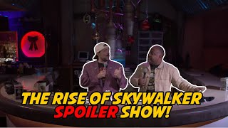 The Rise Of Skywalker - Spoiler Show