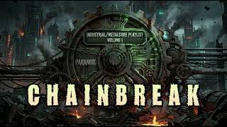 Chainbreak /PARANOID (official audio)