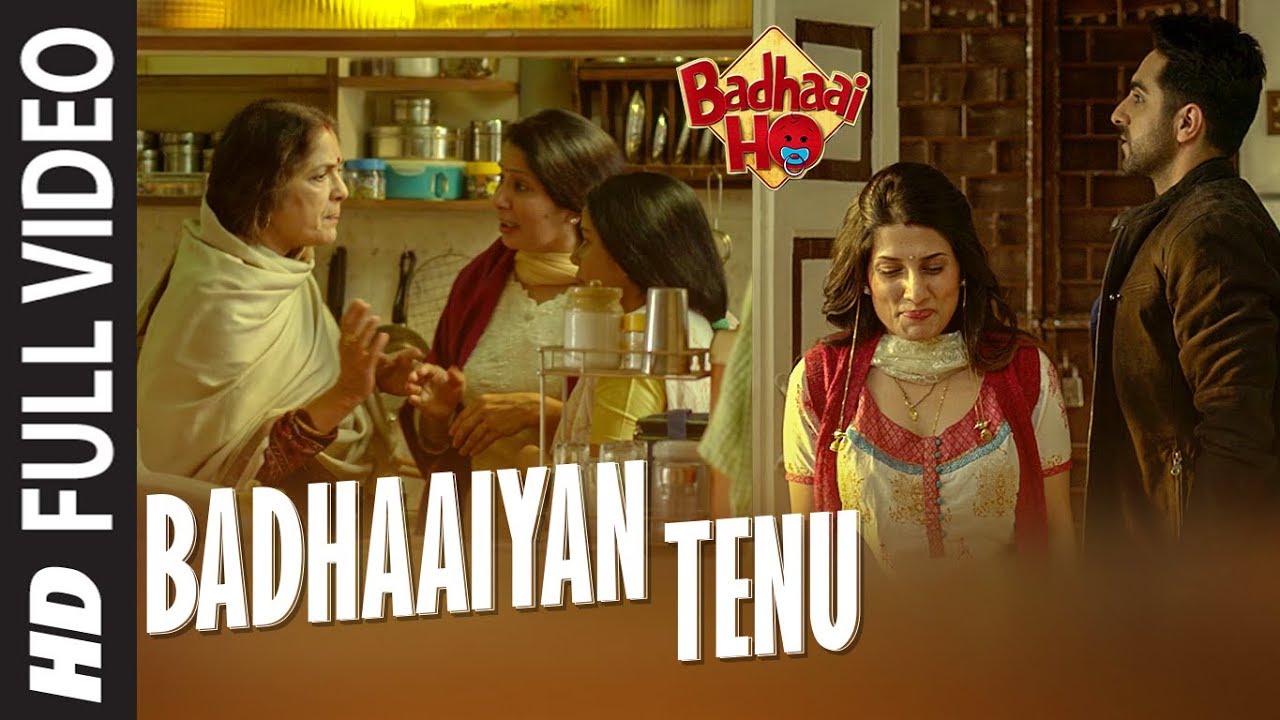 Full Song Badhaaiyan Tenu   Badhaai Ho  Ayushmann Khurrana Sanya Malhotra  Tanishk Bagchi