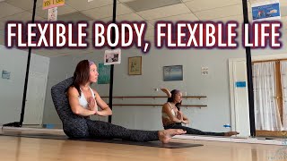 Flexible Body Flexible Life | 1 Hour 40 minute Intermediate Level Multi-Style Yoga Asana Class