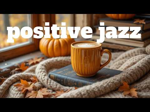 Positive Jazz Music 🎶 Bossa Nova Instrumental and Relaxing Jazz