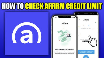 How To Check Affirm Credit Limit (2025)