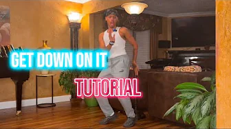 Get Down On it Dance Trend | Tutorial @TEIAN
