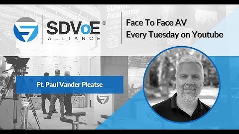 Face to Face AV - Paul Vander Plaetse, VuWall