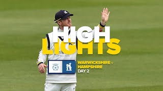 Warwickshire hit 455 at Hampshire 💪 | HIGHLIGHTS | County Championship