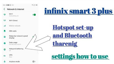 infinix smart 3 plus hotspot set-up and Bluetooth tharenig settings features || How to use