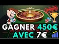 Astuce roulette casino  gagner 450 avec 7  stratgie fiable